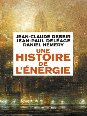 cover image of Une histoire de l'énergie